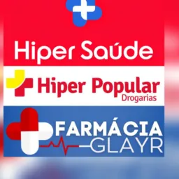 Farmácias Hiper saúde, Hiper Popular e Glayr