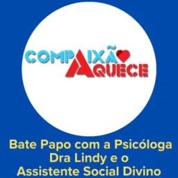 Psicóloga Dra Lindy e Assistente Social Divino Compaixão Aquece 💙❤️