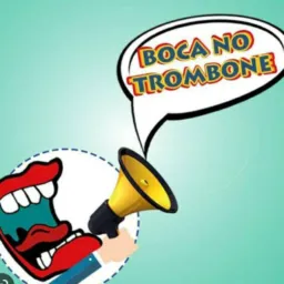 👅  BOCA NO TROMBONE NOTÍCIA