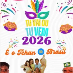 Bloco tu vai ou tu vem 2026!🥳