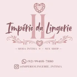 Império da Lingerie ❤️‍🔥