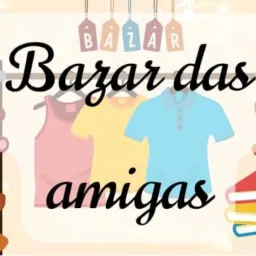 bazar das amigas 👜👚👗