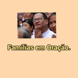 LAR E FAMÍLIAS EM ORAÇÃO!!