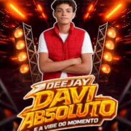 Dj DAVI ABSOLUTO
