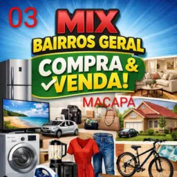 BAIRROS GERAL DE MACAPÁ 3 ( COMPRA•VENDA•NEGÓCIO )