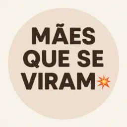 MÃES QUE SE VIRAM💥 # 2👶🤱