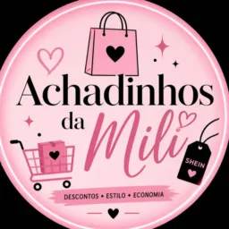 Achadinhos da Mili 🛍️✨