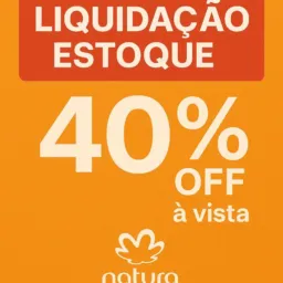 Liquidação estoque Natura