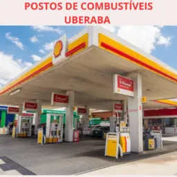 POSTOS DE COMBUSTÍVEIS UBERABA