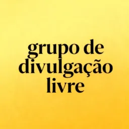 Grupo Divulgação livre ❤️