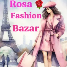 🛍 👗ROSA FASHION BAZAR 👞👠👜