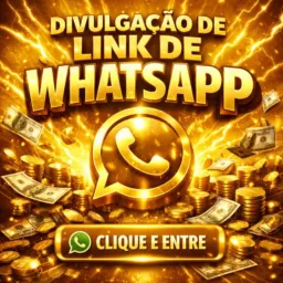 DIVULGAÇÃO DE LINK DE WHATSAPP