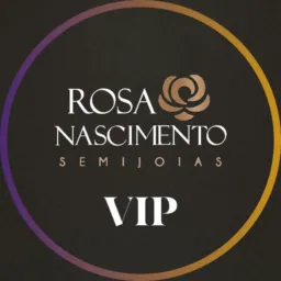💎GRUPO VIP I ROSA NASCIMENTO SEMIJOIAS