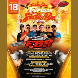 18 de JULHO Festão da Férias SEDE BR 2026💃🚀