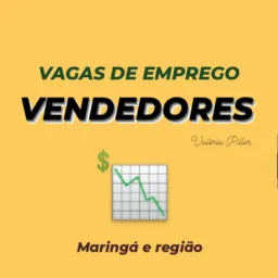 🥇VAGAS VENDEDORES E REPRESENTANTES COMERCIAIS 💰📍Maringá, Sarandi, Londrina e região