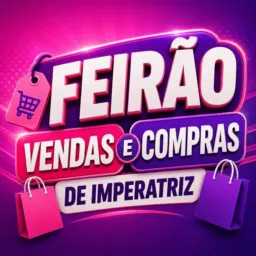 FEIRÃO VENDAS E COMPRAS DE-IMPERATRIZ 🤝❤️‍🩹❤️‍🩹