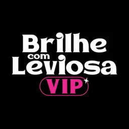 VIP Brilhe com Leviosa