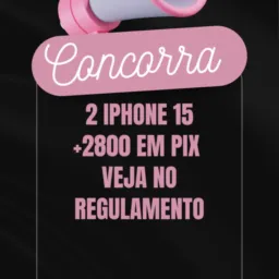Rifas 2 Iphone 15+2800,00 Em Pix+1800,00 Ache E Ganhe