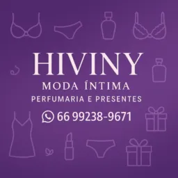 🛍Ofertas, promoções e novidades Hiviny Moda íntima Perfumaria e presentes!🌺🥰🎁🛍