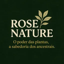 🛍ROSE NATURE🌿 CUIDANDO DE VOCÊ DE FORMA NATURAL 🌱