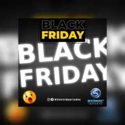 BLACK FRIDAY - Sonic Importados