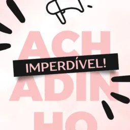 Promoção diária achadinhos