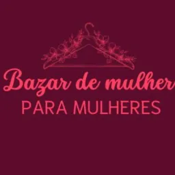 Bazar&Brechó&Desapegos ENTRE ELAS - exclusivo para mulheres, suas conquistas e realizações!