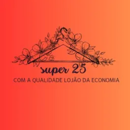 Super25 e Filial 🛍🛍