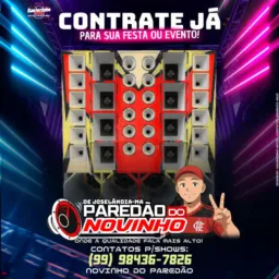 Paredão do novinho 🔊💥