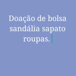 Somente doação Novo Remanso