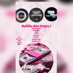 Bailão das tropa🥷🏼🎀