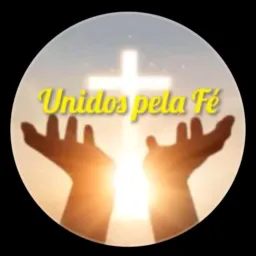 UNIDOS PELA FÉ ✝️🔥