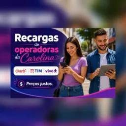 Recargas com preço justo - Carolina !
