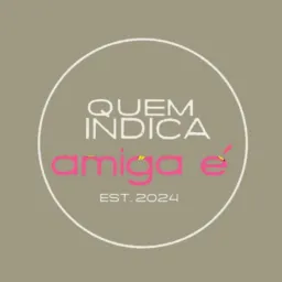QuemIndicaamigaÉ💖🔥