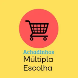 Achadinhos Múltipla Escolha