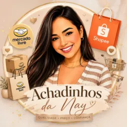 ACHADINHOS DA NAY 🛒🛍️🔥 Promoções Imperdíveis