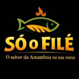 “Só o Filé” Peixe Assado!!
