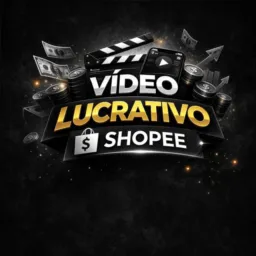 Videos Lucrativo Shopee-Afiliados