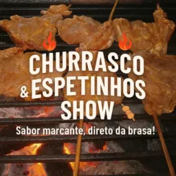 Churrasco & Espetinho Show