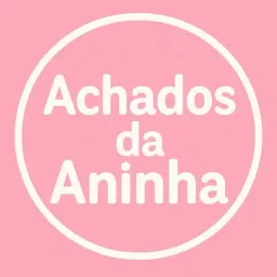 Achadinhos da Aninha 🌷🧸