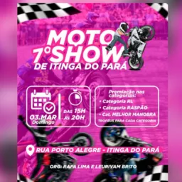 🛵💨7º MOTO SHOW DE ITINGA - PA