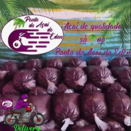 😋Açaí e Buriti DELIVERY do ponto do açaí do éden 😋