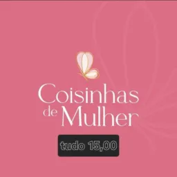 Coisinhas de mulher tudo 🩷