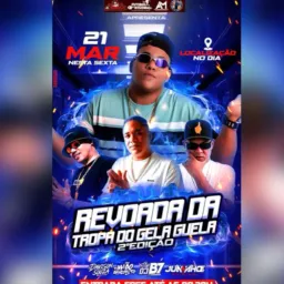 REVOADA DA TROPA DO GELA GUELA 2* EDIÇÃO 🔥
