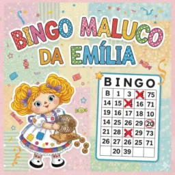 Bingo maluco da Emília 🥰😘😍