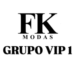 GRUPO VIP 1• FK MODAS