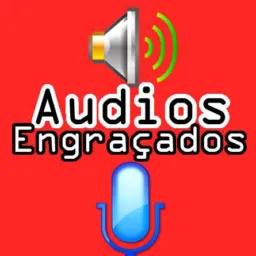 ÁUDIOS ENGRAÇADOS 😹
