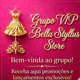 Grupo VIP Bella Styllus Store 🛍