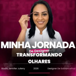 Jennifer Julieny | Designer De Sobrancelhas|📍 Prudente De Morais