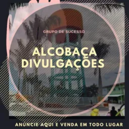 Alcobaça ⚠️Divulgações 📣🔊💰
